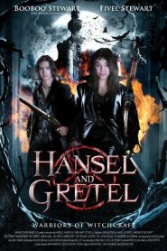 Hansel & Gretel: Warriors of Witchcraft
