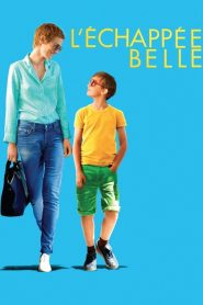 L&rsquo;échappée belle