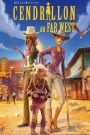 Cendrillon au Far West