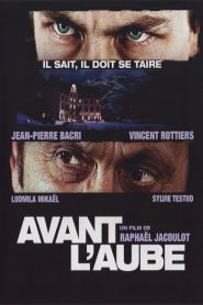 Avant l&rsquo;aube