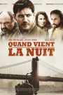 Quand vient la nuit
