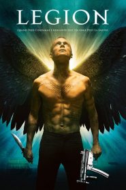 Légion : L&rsquo;armée des Anges