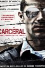 Carcéral : Dans l&rsquo;enfer de la taule