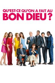 Qu&rsquo;est-ce qu&rsquo;on a fait au Bon Dieu ?