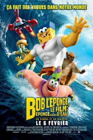 Bob l&rsquo;éponge – Le film : Un héros sort de l&rsquo;eau