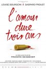 L&rsquo;amour dure trois ans
