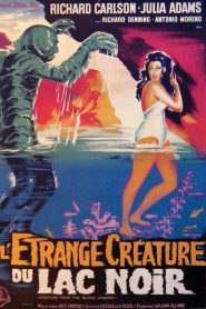 L&rsquo;étrange créature du lac noir