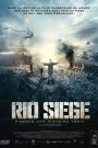 Rio Siege