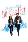 Naomi and Ely&rsquo;s No Kiss List