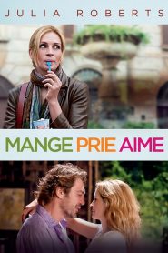 Mange, prie, aime