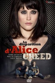 La disparition d&rsquo;Alice Creed