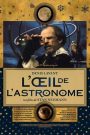 L&rsquo;Œil De l&rsquo;Astronome