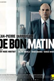 De bon matin