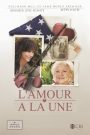 L&rsquo;amour à la une