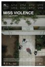 Miss violence