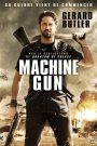 Machine Gun