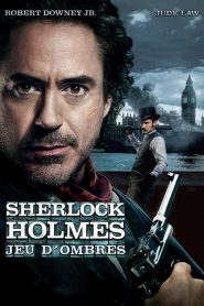 Sherlock Holmes : Jeu d&rsquo;Ombres