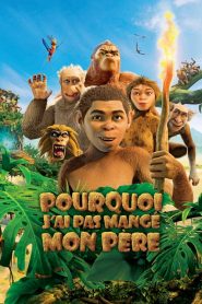 Pourquoi j&rsquo;ai pas mangé mon père