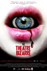 The Theatre Bizarre
