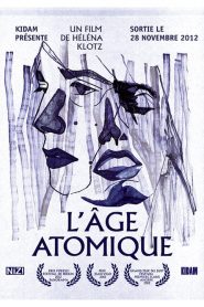L&rsquo;âge atomique