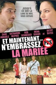 N’embrasse pas la mariée