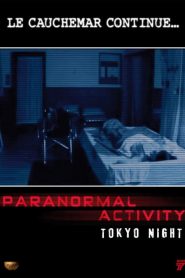 Paranormal Activity : Tokyo Night