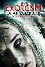 L&rsquo;Exorcisme d&rsquo;Anna Ecklund