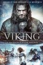 Viking, la naissance d&rsquo;une nation
