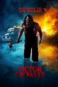 hachet 4 – Victor Crowley