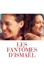 Les Fantômes d&rsquo;Ismaël