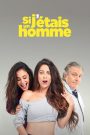 Si j&rsquo;étais un homme