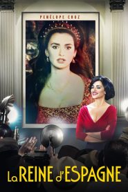 La Reine d&rsquo;Espagne