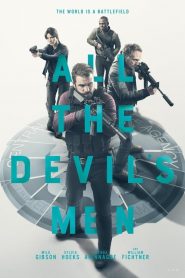 All the Devil&rsquo;s Men