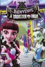 Monster High: Bienvenue à Monster High