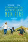Comment j&rsquo;ai rencontré mon père