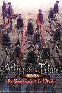 L&rsquo;Attaque des Titans : Le Rugissement de l&rsquo;éveil