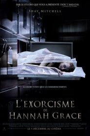 L&rsquo;Exorcisme de Hannah Grace