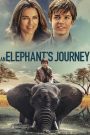 An Elephant&rsquo;s Journey