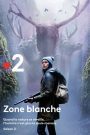 Zone Blanche