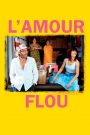 L&rsquo;amour flou