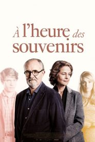 A l&rsquo;heure des Souvenirs