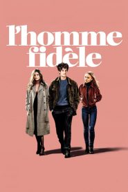 L&rsquo;Homme fidèle