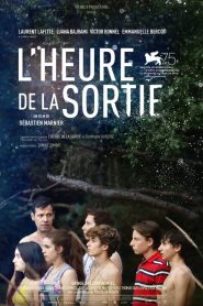 L&rsquo;Heure de la sortie