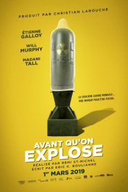 Avant qu&rsquo;on explose
