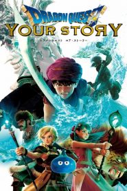 Dragon Quest : Your Story
