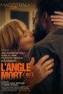 L&rsquo;Angle mort