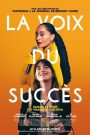 La voix du succès
