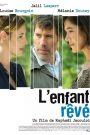 L&rsquo;Enfant rêvé