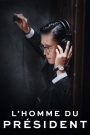 L&rsquo;Homme du président