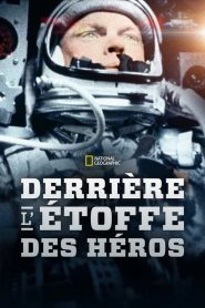 Derrière l&rsquo;Étoffe des Héros
